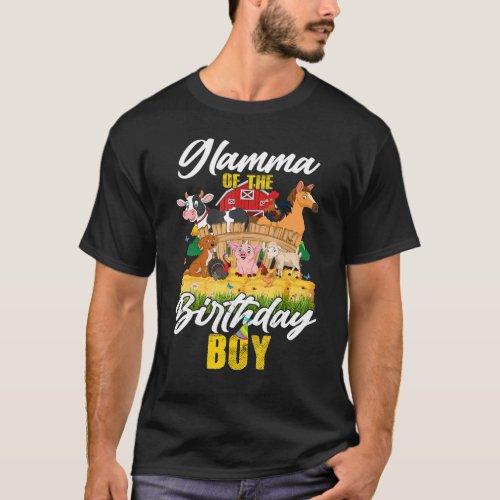 Barnyard Glamma Of The Birthday Boy Family Farm An T_Shirt