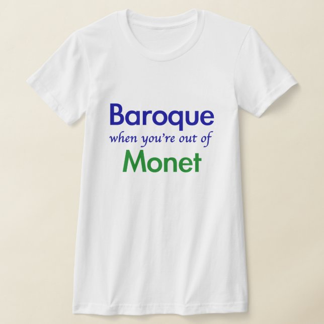 Baroque - Monet T-Shirt | Zazzle