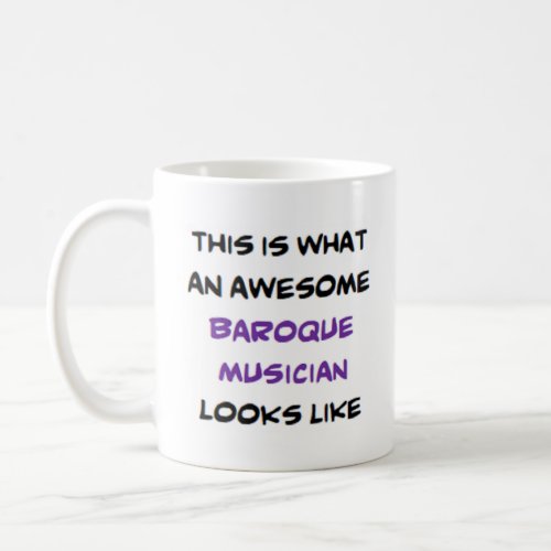 baroque musician awesome coffee mug