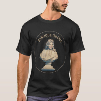 Baroque Obama T-Shirt