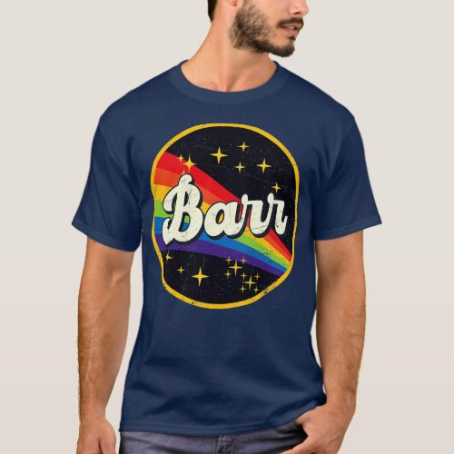Barr Rainbow In Space Vintage GrungeStyle T_Shirt