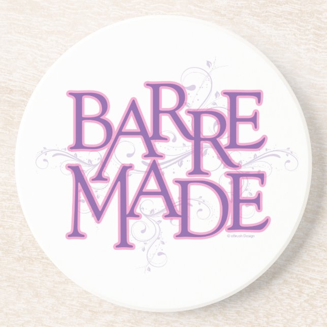 Barre Made (Dancer) Drink Coaster (Front)