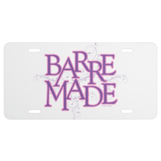 Barre Made (Dancer) License Plate (Front)
