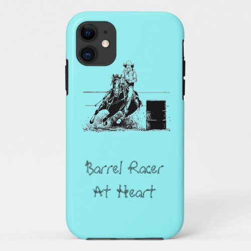 Barrel Racer At Heart iPhone 11 Case