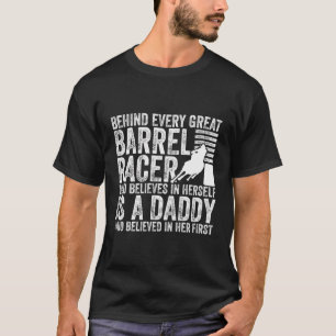 Barrel Racer Daddy Dad Father Barrel Racing T-Shirt