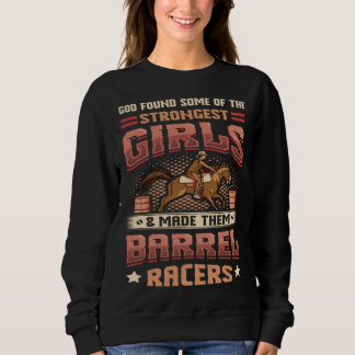 Barrel Racer Girl Barel Racing Sweatshirt