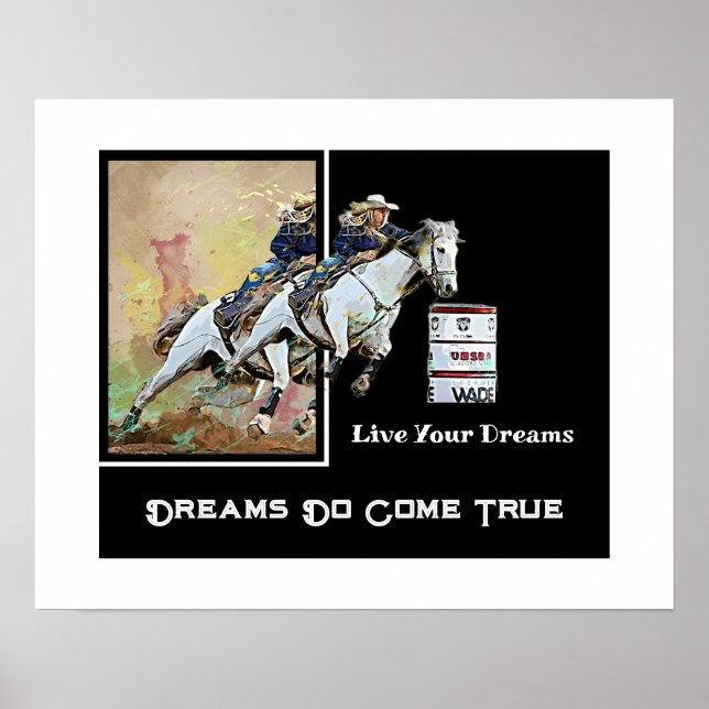 Barrel Racer Miss Rodeo Pageant Live Your Dreams  Poster (Front)