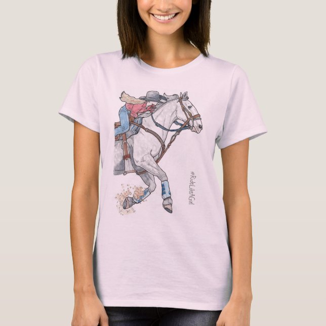 Barrel Racer Rider Like a Girl shirt (Front)