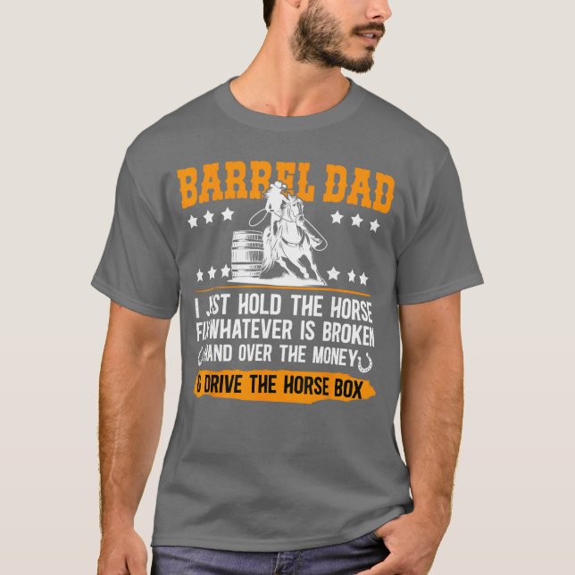 Barrel Racing Dad Definition Dad of A Barrel Racer T-Shirt (Front)