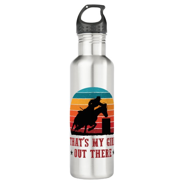 Barrel Racing Dad Mom That's My Girl Stainless Steel Water Bottle (Front)