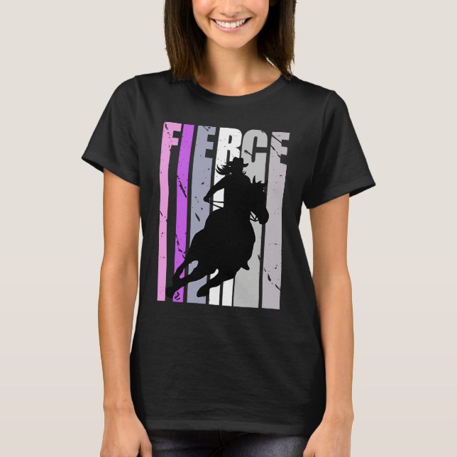 Barrel Racing Fierce Cowgirl Hat Western Girls Sou T-Shirt (Front)