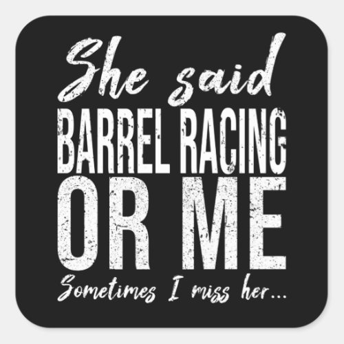 Barrel Racing funny sports gift Square Sticker