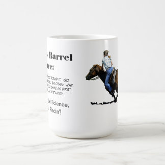 Barrel Racing - Girls - How to Barrel Race. Coffee Mug
