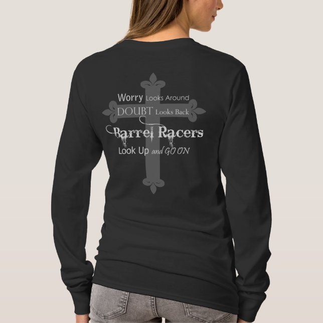 Barrel Racing GO On LS T-Shirt (Back)