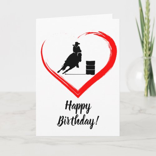 Barrel Racing Horse and Red Heart Happy Birthday Card