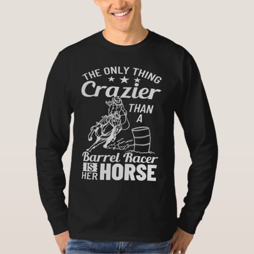 Barrel Racing Horse Racer Saddle Rodeo T_Shirt