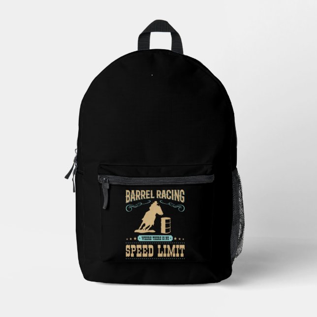 Barrel Racing Where There Is No Speed Limit Printed Backpack (Front)