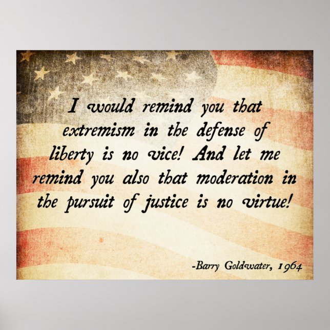 Barry Goldwater Quote Poster (Front)