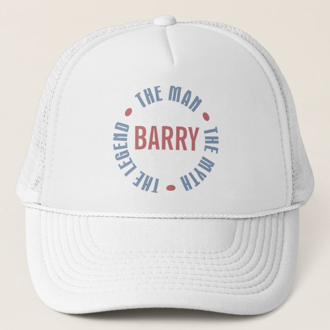 Barry Man Myth Legend Customizable Trucker Hat (Front)