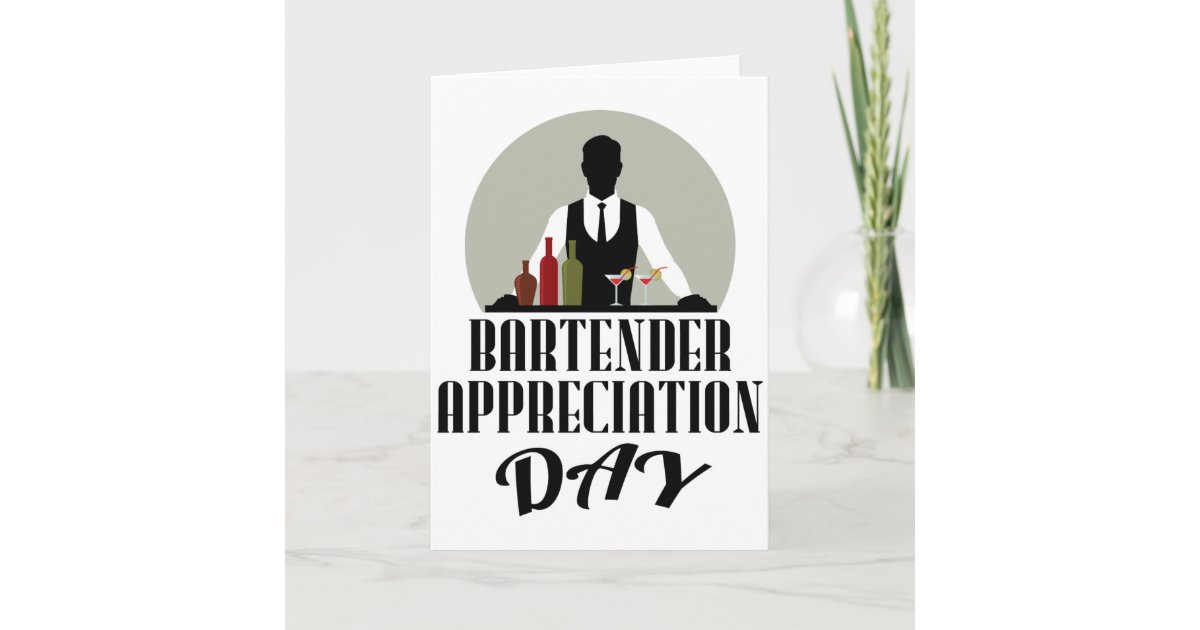 Bartender Appreciation Day Card Zazzle