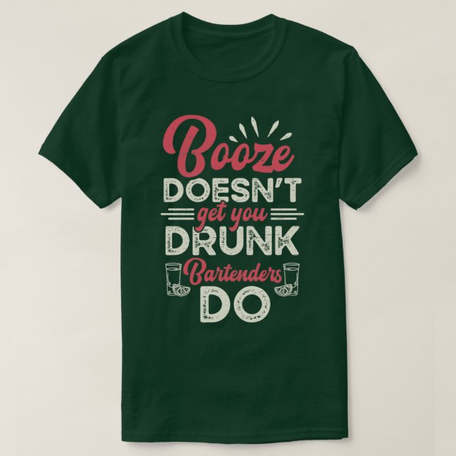 Bartender Bar Bartender Bartending 2 T-Shirt (Design Front)