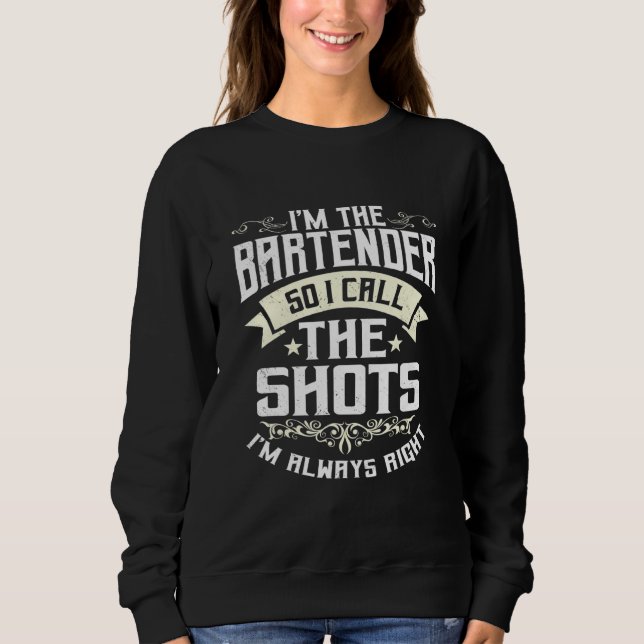 Bartender Barman Mixologist Bartending Barkeep Bar Sweatshirt (Front)