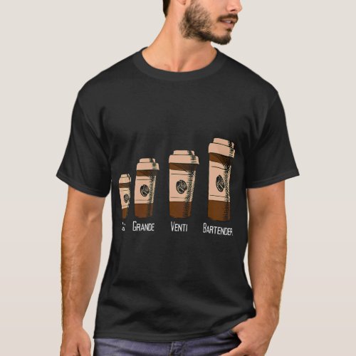 Bartender Big Coffee  Humor Job Career  T_Shirt