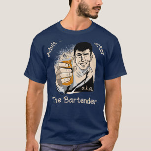 Bartender Day Care Adult Pun T-Shirt