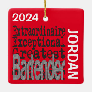 Bartender Extraordinaire CUSTOM Ceramic Ornament