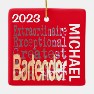 Bartender Extraordinaire CUSTOM Ceramic Ornament