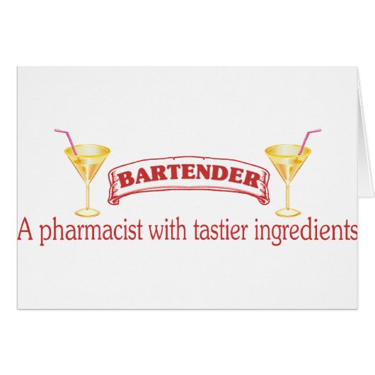 Bartender Is A Pharmacist Cards (Front Horizontal)