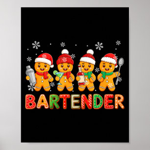 Bartender Job Group Santa Gingerbreads Xmas Cookie Poster