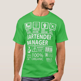 Bartender Manager Multitasking Job Gift Item T-Shirt