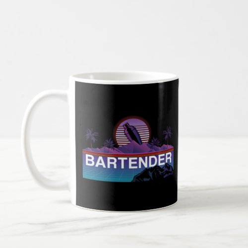 Bartender Mixologist 80s 90s Retro Vintage Bartend Coffee Mug