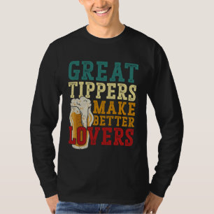 Bartender Mixologist Great Tippers Make Better T-Shirt