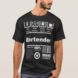 Bartender Nutritional Facts For Bartenders T-Shirt