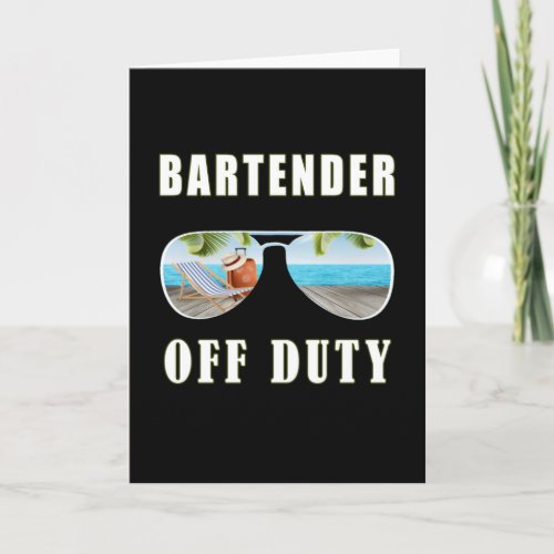 Bartender off duty sunglasses palm beach vacation card