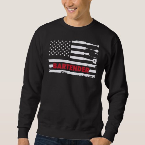 Bartender Patriotic USA and America Mixology Mixol Sweatshirt
