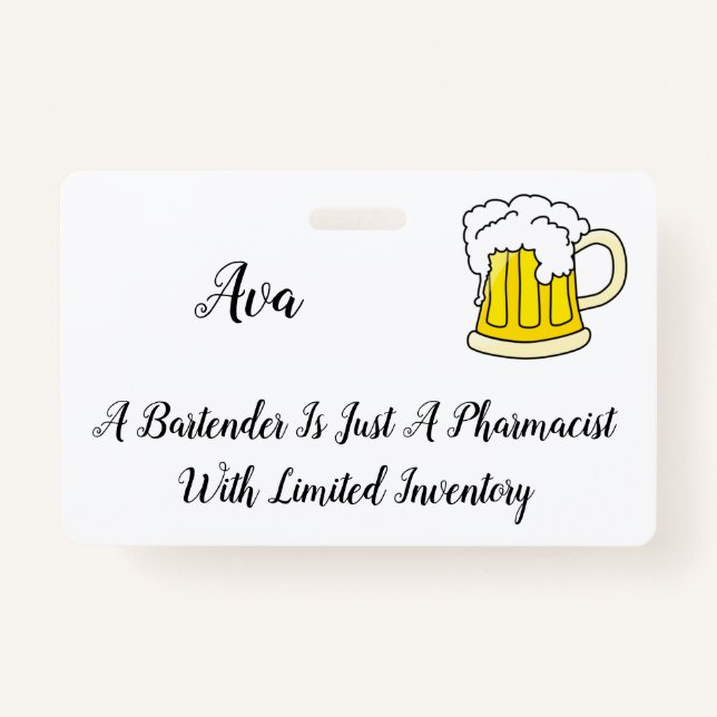 Bartender Pharmacist Humor Joke Badge (Front)