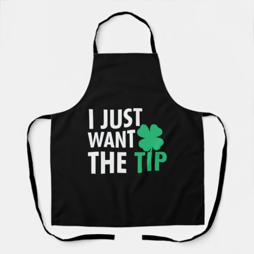 Bartender St Patric Day Just The Tip For Apron