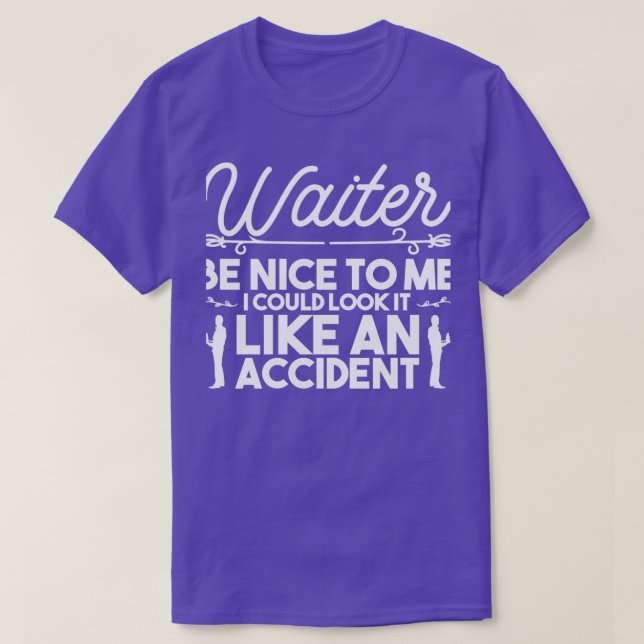 Bartender Waiter Tip Serve Waitress T-Shirt (Design Front)