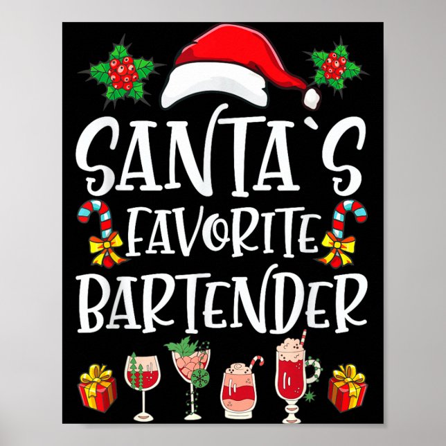 Bartender Xmas Gift Santa's Favorite Bartender Chr Poster (Front)