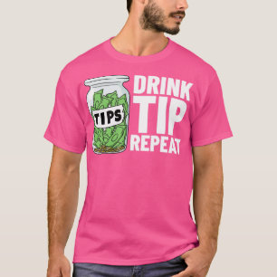 Bartending Tip Jar Tipping Bartender 2 T-Shirt