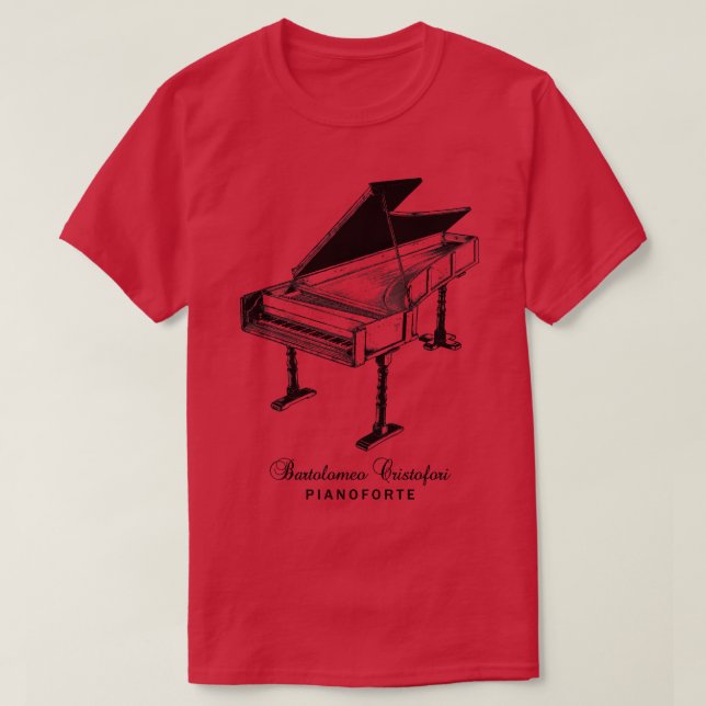 Bartolomeo Cristofori Pianoforte Piano Music 1 T-Shirt (Design Front)