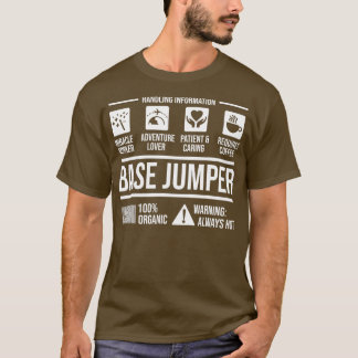 Base Jumping Lover Base Jumper 26 T-Shirt