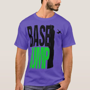 Base Jumping Parachute Extremely Wingsuit Base2  T-Shirt
