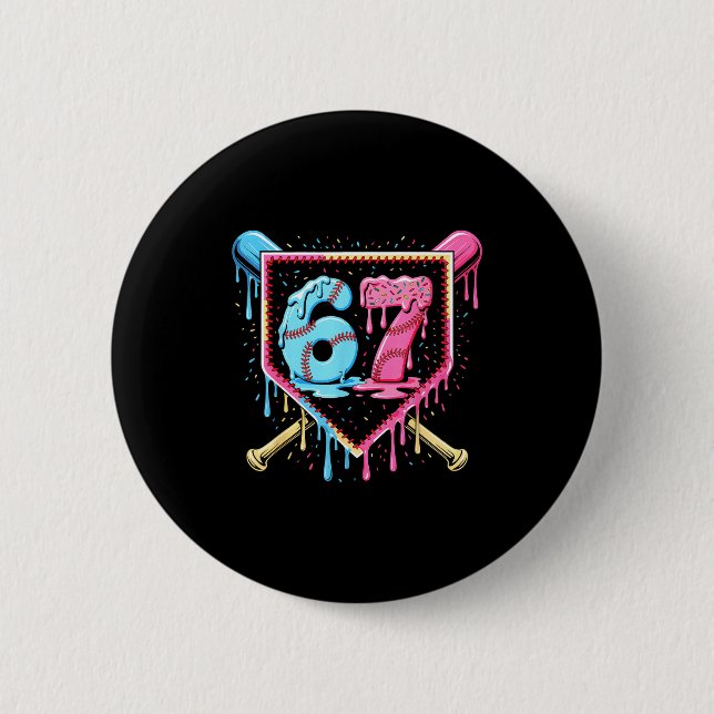Baseball 67 Ice Cream Drip Funny Six Seven Meme Bo Button (Front)