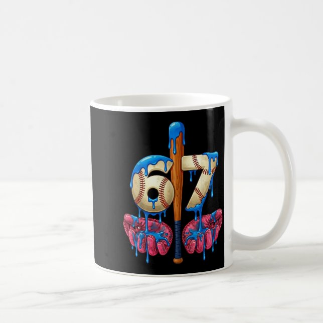 Baseball 67 Six Seven Funny Gen Alpha Meme Drip  Coffee Mug (Right)