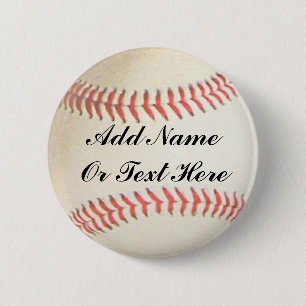 BASEBALL ADD NAME OR TEXT HERE-BUTTON PINBACK BUTTON