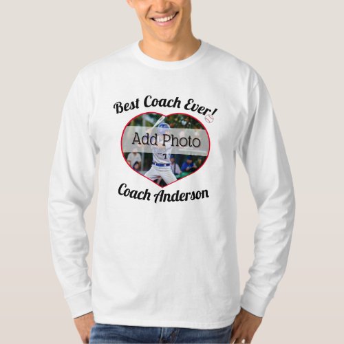 Baseball Best Coach Ever Photo Name Customized T_Shirt